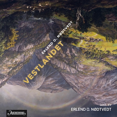 Vestlandet – lydbok – Erlend O. Nødtvedt