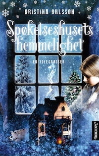 Spøkelseshusets hemmelighet