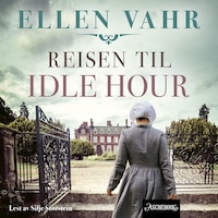 Reisen til Idle Hour