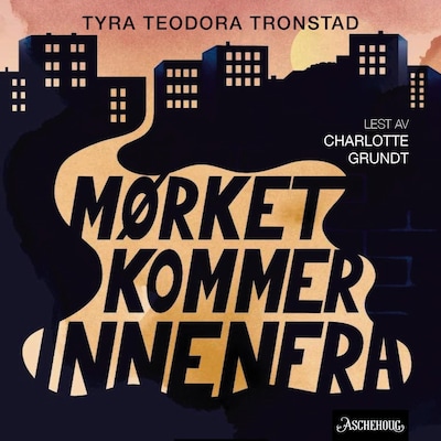 Mørket kommer innenfra