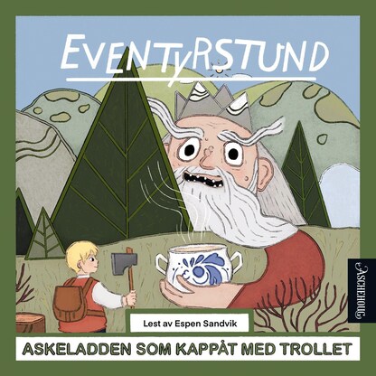 Askeladden som kappåt med trollet – lydbok – Jørgen Moe, Peter Christen Asbjørnsen