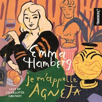 Je m'appelle Agneta