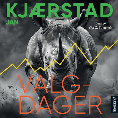 Valgdager – lydbok – Jan Kjærstad