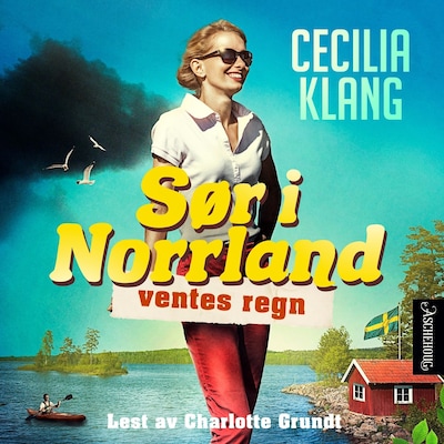 Sør i Norrland ventes regn – lydbok – Cecilia Klang