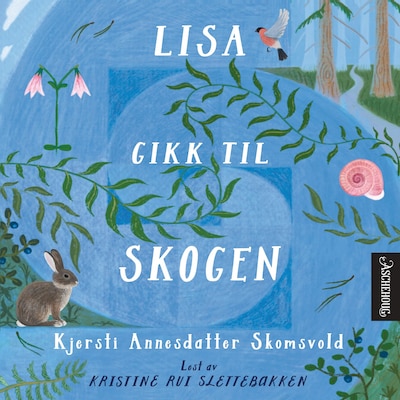 Lisa gikk til skogen