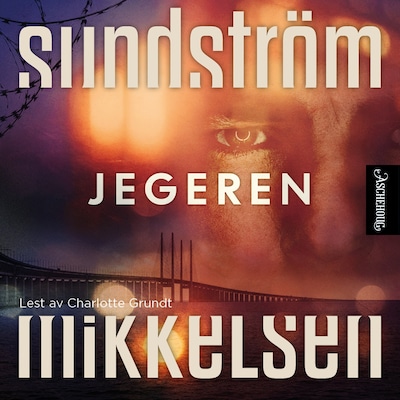 Jegeren – lydbok – Lena Sundström, Jens Mikkelsen