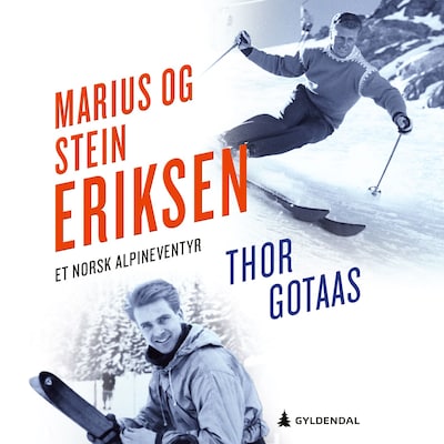 Marius og Stein Eriksen – lydbok – Thor Gotaas
