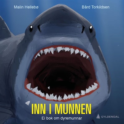 Inn i munnen – lydbok – Malin Hellebø
