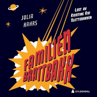 Familien Brattbakk av Julia Kahrs
