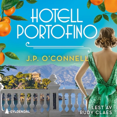 Hotell Portofino – lydbok – J. P. O'Connell