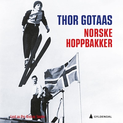 Norske hoppbakker – lydbok – Thor Gotaas