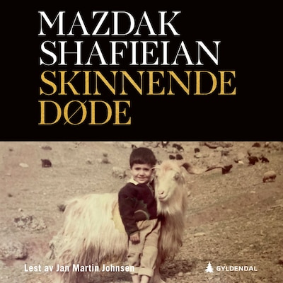 Skinnende døde – lydbok – Mazdak Shafieian