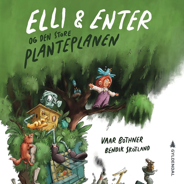 Bokomslag for Elli og Enter og den store planteplanen