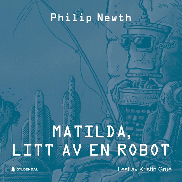 Bokomslag for Matilda, litt av en robot