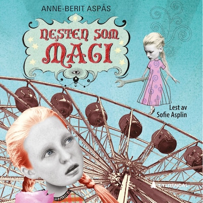 Nesten som magi