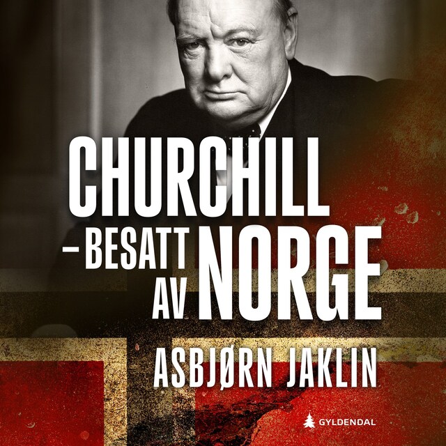 Bokomslag for Churchill - besatt av Norge
