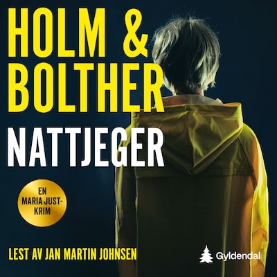 Nattjeger – lydbok – Stine Bolther, Line Holm