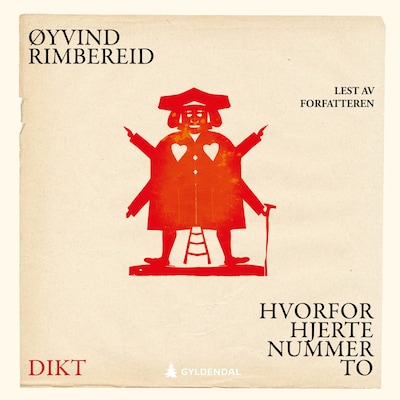 Hvorfor hjerte nummer to? – lydbok – Øyvind Rimbereid