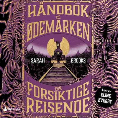 Håndbok til Ødemarken for forsiktige reisende