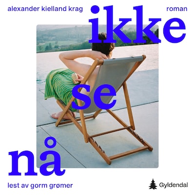 Ikke se nå