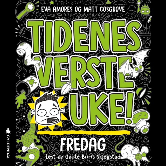 Bokomslag for Tidenes verste uke! Fredag