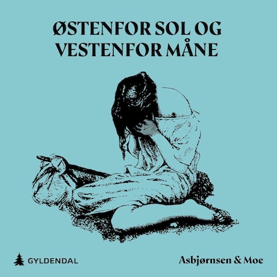 Østenfor sol og vestenfor måne