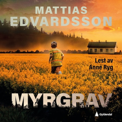 Myrgrav – lydbok – Mattias Edvardsson