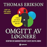 Omgitt av løgnere