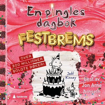 Festbrems – lydbok – Jeff Kinney