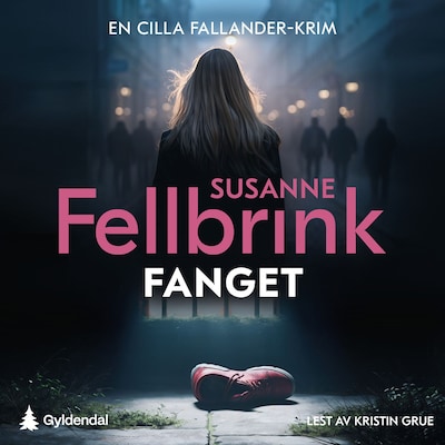 Fanget – lydbok – Susanne Fellbrink