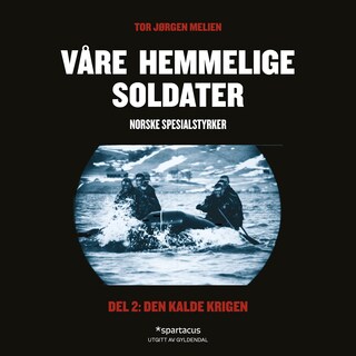 Våre hemmelige soldater