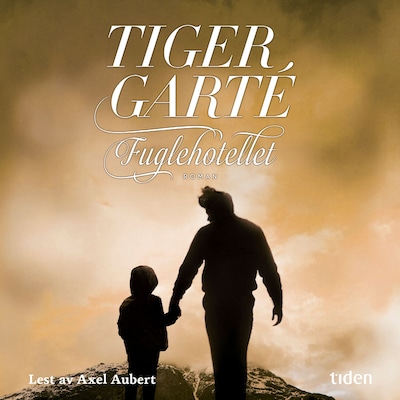 Fuglehotellet – lydbok – Tiger Garté
