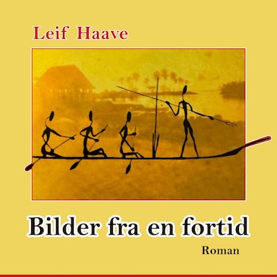 Bilder fra en fortid