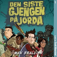 Den siste gjengen på jorda