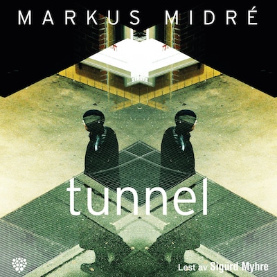 Tunnel