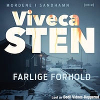 Farlige forhold