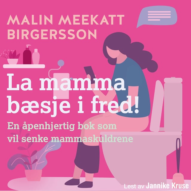 Bokomslag for La mamma bæsje i fred!