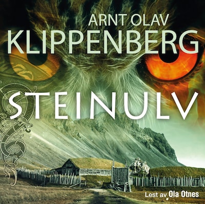 Steinulv – lydbok – Arnt Olav Klippenberg