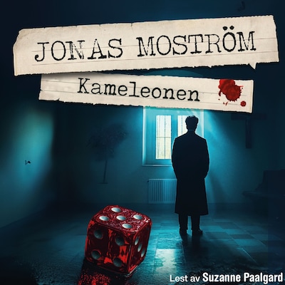 Kameleonen – lydbok – Jonas Moström