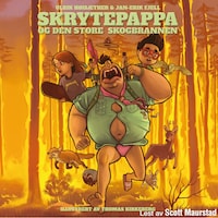 Skrytepappa og den store skogbrannen