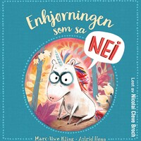 Enhjørningen som sa nei