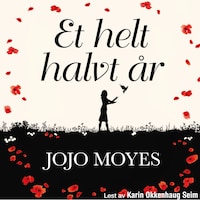 Et helt halvt år