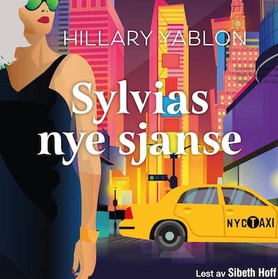 Sylvias nye sjanse – lydbok – Hillary Yablon