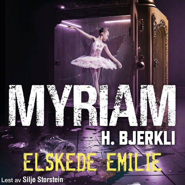 Elskede Emilie Kirjankansi teokselle Elskede Emilie