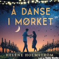 Å danse i mørket