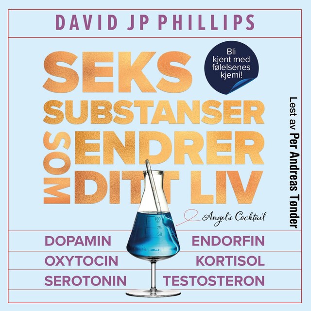 Couverture de livre pour Seks substanser som endrer ditt liv