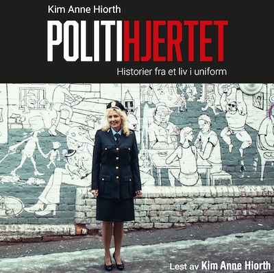 Politihjertet – lydbok – Kim Anne Hiorth