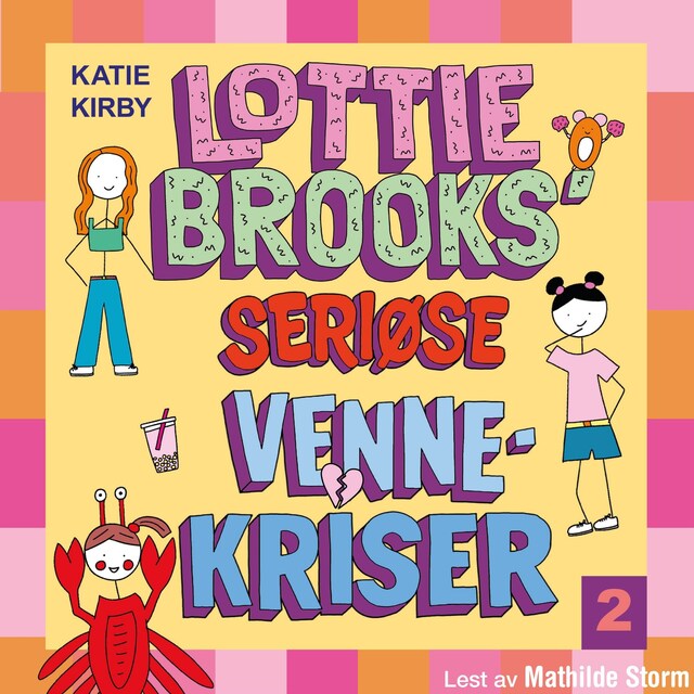 Bokomslag for Lottie Brooks’ seriøse vennekriser