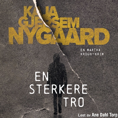 En sterkere tro – lydbok – Kaja Gjersem Nygaard
