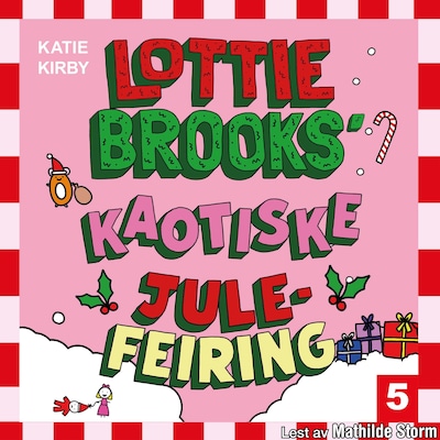 Lottie Brooks´kaotiske julefeiring